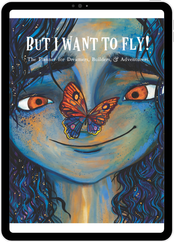 But I Want To Fly Doorbuster (eBook + 2026/2027 Digital Planner)